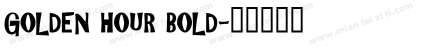 GOLDEN HOUR BOLD字体转换